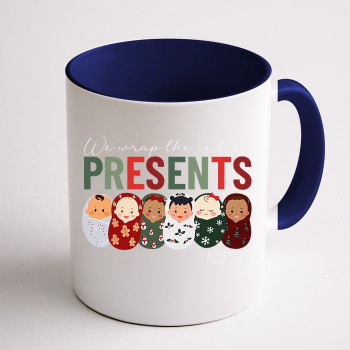 We Wrap The Cutest Presents Lactation Christmas Holiday Front & Back Coffee Mug