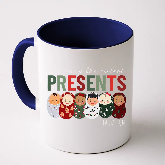 We Wrap The Cutest Presents Lactation Christmas Holiday Front & Back Coffee Mug