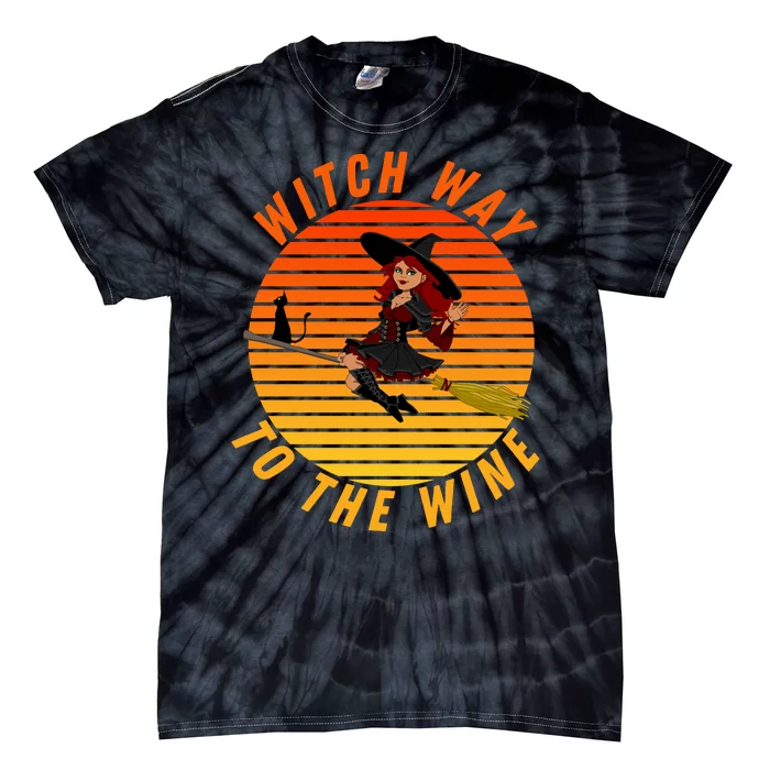 Witch Way To The Wine Halloween Drinking For Wiccan Witches Funny Witch & Wine Tie-Dye T-Shirt