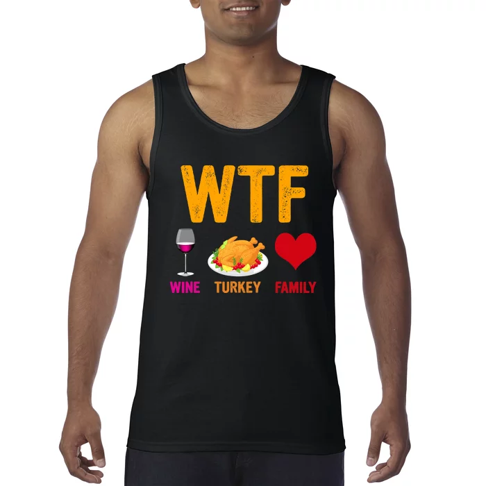 WTF Wine Turkey Family Shirt Funny Thanksgiving Day Tank Top