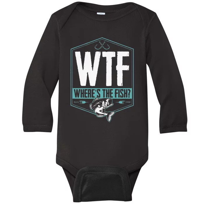 WTF Wheres The Fish Funny Fishing Joke Hook Lure Bass Baby Long Sleeve Bodysuit