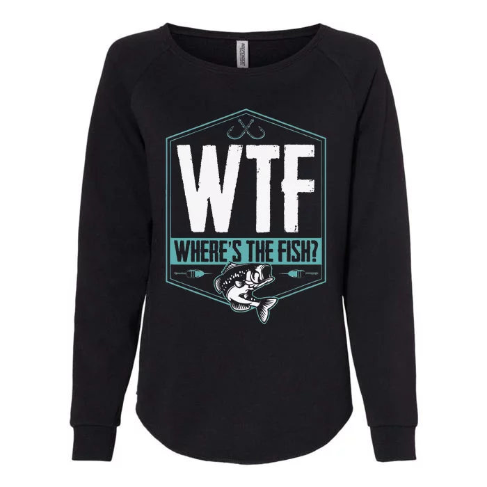 WTF Wheres The Fish Funny Fishing Joke Hook Lure Bass Womens California Wash Sweatshirt