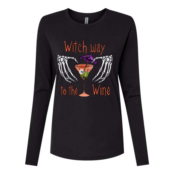 Witch Way To The Wine Gift Funny Halloween Wine Glasses Great Gift Womens Cotton Relaxed Long Sleeve T-Shirt