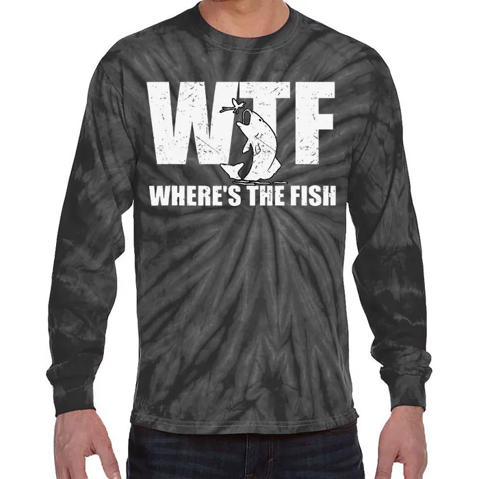 WTF Wheres The Fishs Funny Fishing Gifts Fathers Day Tie-Dye Long Sleeve Shirt