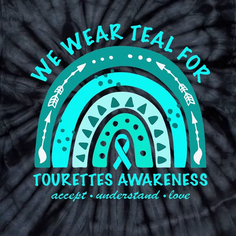 We Wear Teal Tourette Syndrome Awareness Rainbow In June Tie-Dye T-Shirt