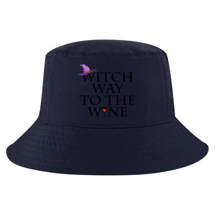 Witch Way To The Wine Funny Gift Funny Halloween Witch Wine Gift Meaningful Gift Cool Comfort Performance Bucket Hat