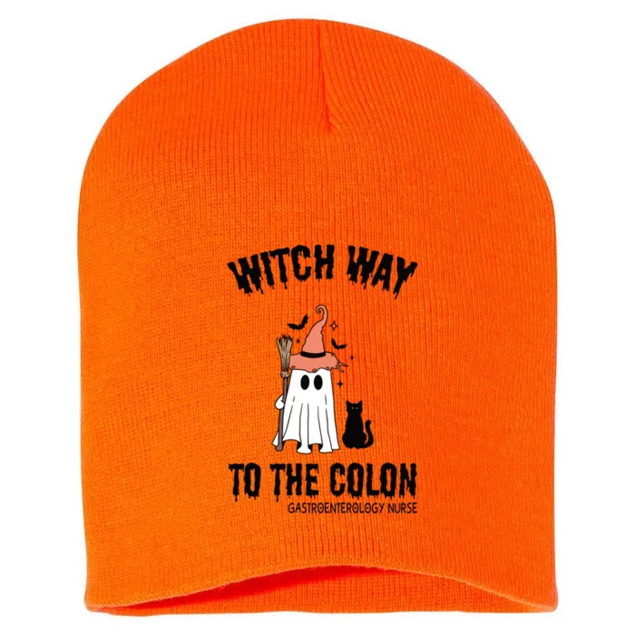 Witch Way To The Colon Gastroenterology Nurse Short Acrylic Beanie