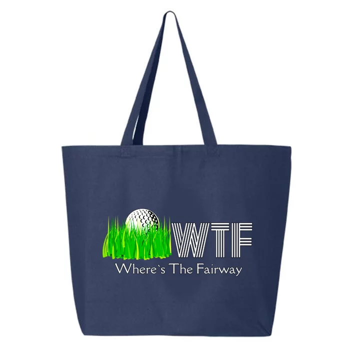 Wtf Where`s The Fairway Golf Cool Gift 25L Jumbo Tote