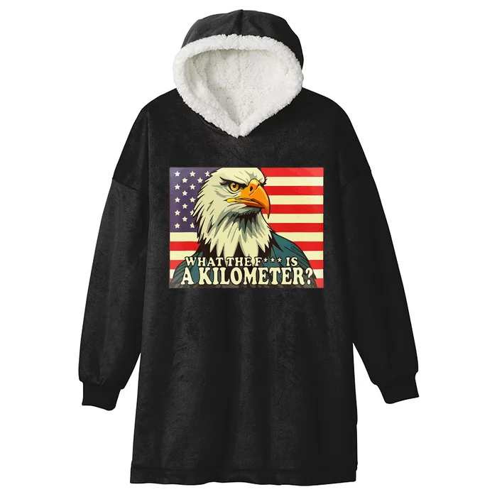 WTF What The Fuck Is A Kilometer George Washington July 4th Hooded Wearable Blanket