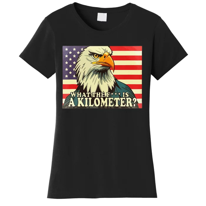 WTF What The Fuck Is A Kilometer George Washington July 4th Women's T-Shirt