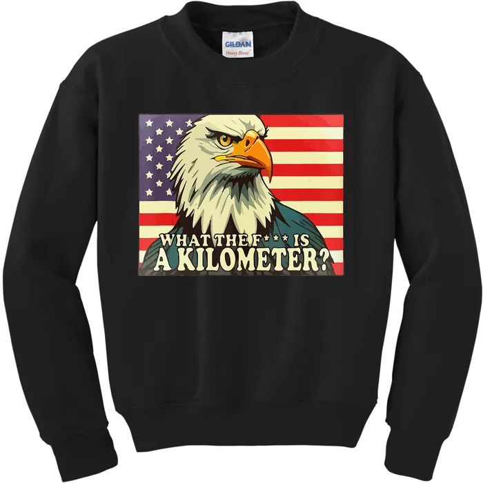 WTF What The Fuck Is A Kilometer George Washington July 4th Kids Sweatshirt