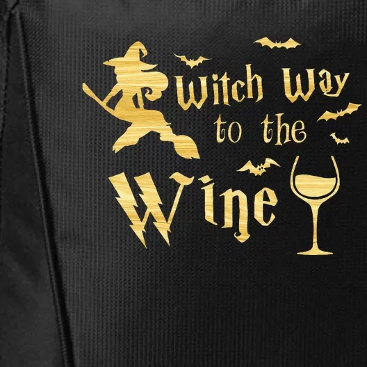 Witch Way To The Wine Funny Halloween Wine Lover Women City Backpack