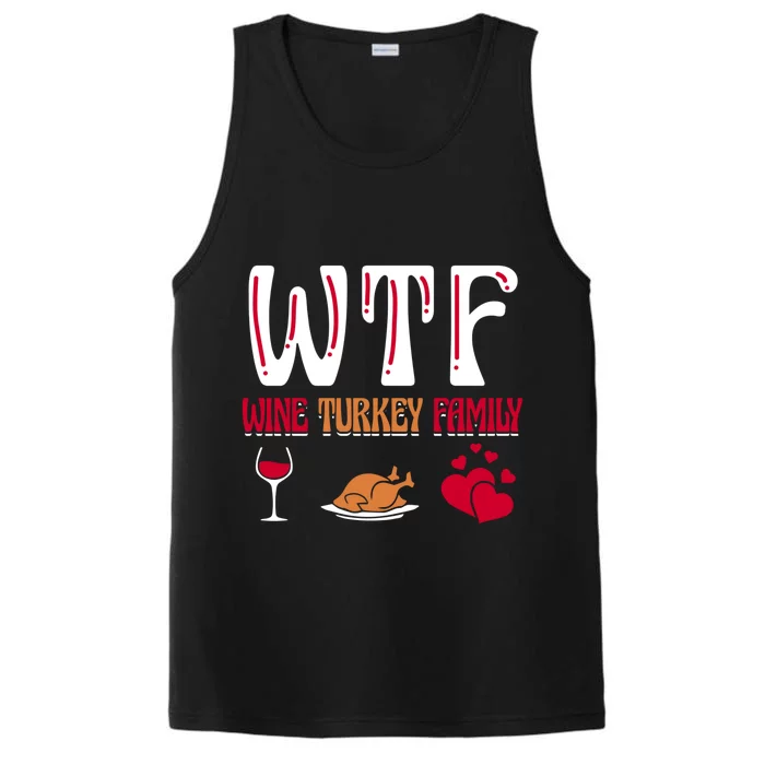 Wtf Wine Turkey Family Funny Thanksgiving Day Performance Tank