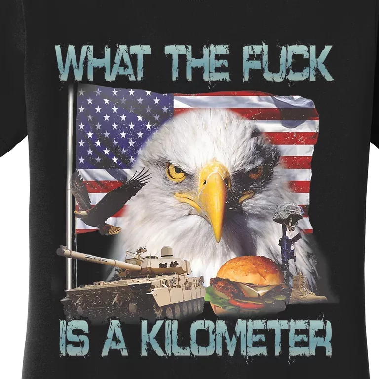 Wtf What The Fck Is A Kilometer Georgewashington 4th Of July Women's T-Shirt