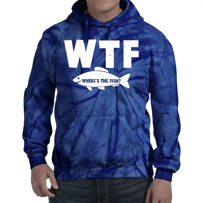 WTF Where's The Fish Fishing Fan Tie Dye Hoodie