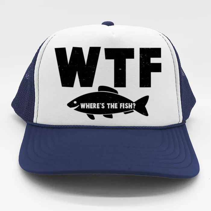 WTF Where's The Fish Fishing Fan Trucker Hat