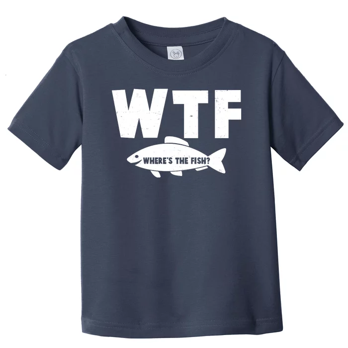 WTF Where's The Fish Fishing Fan Toddler T-Shirt