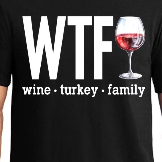 Wtf Wine Turkey Family Funny Thanksgiving Pajama Set