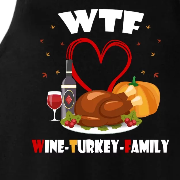 WTF Wine Turkey Family Thanksgiving Ladies Tri-Blend Wicking Tank