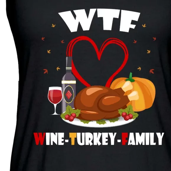 WTF Wine Turkey Family Thanksgiving Ladies Essential Flowy Tank