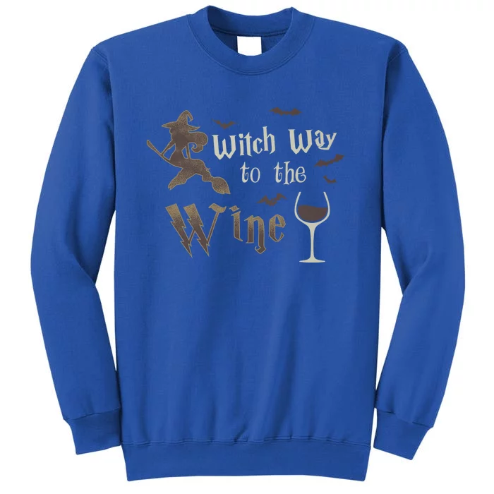 Witch Way To The Wine Vintage Halloween Wine Lover Gift Tall Sweatshirt