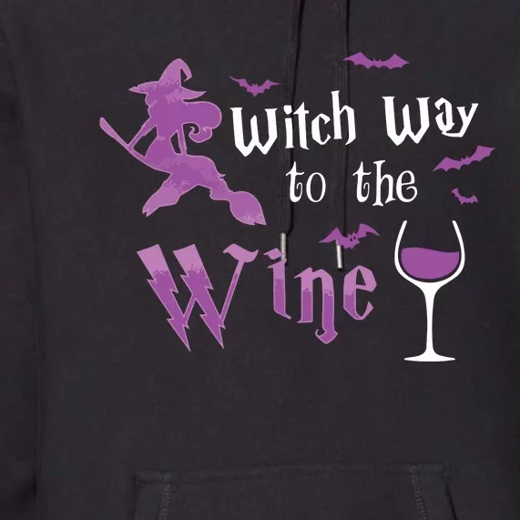 Witch Way To The Wine Funny Drinking Party Halloween Graphic Long Sleeve Premium Hoodie