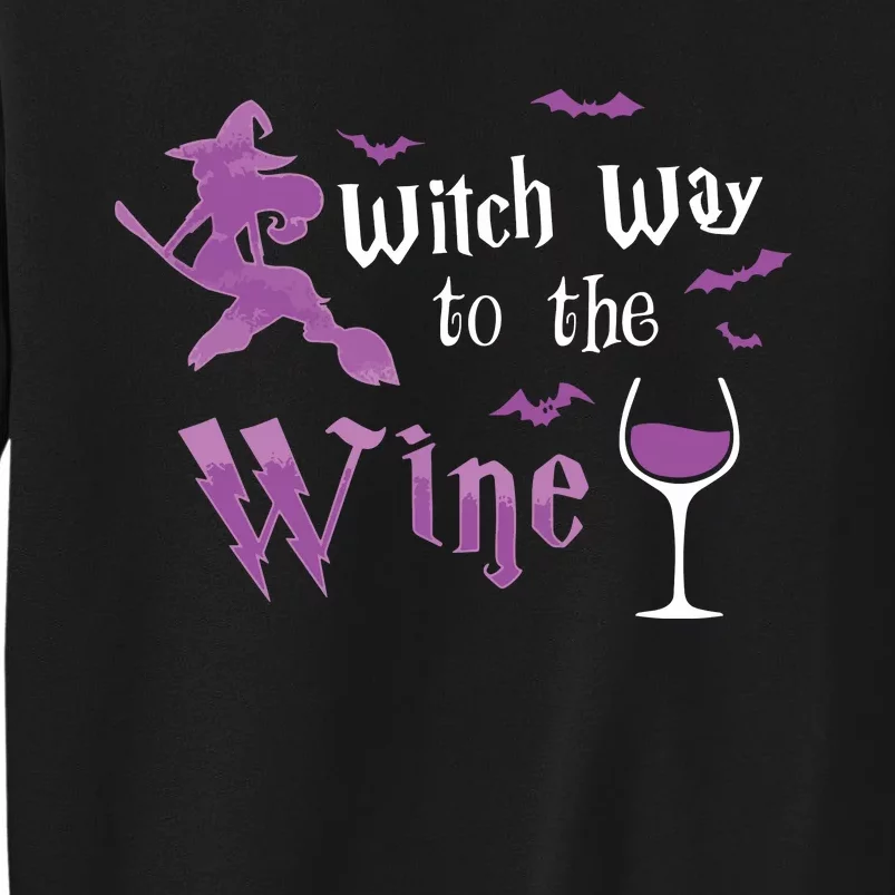 Witch Way To The Wine Funny Drinking Party Halloween Graphic Long Sleeve Tall Sweatshirt