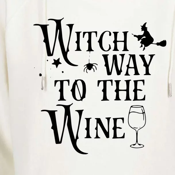 Witch Way To The Wine Funny Halloween Costume Womens Funnel Neck Pullover Hood