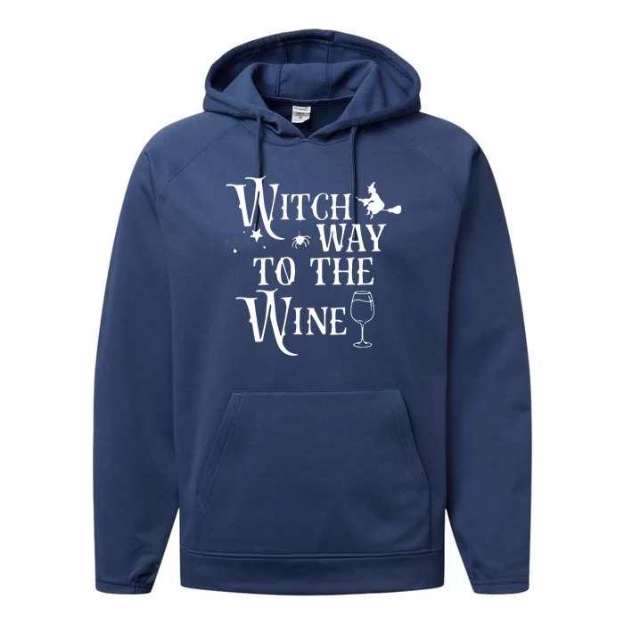 Witch Way To The Wine Funny Halloween Costume Performance Fleece Hoodie