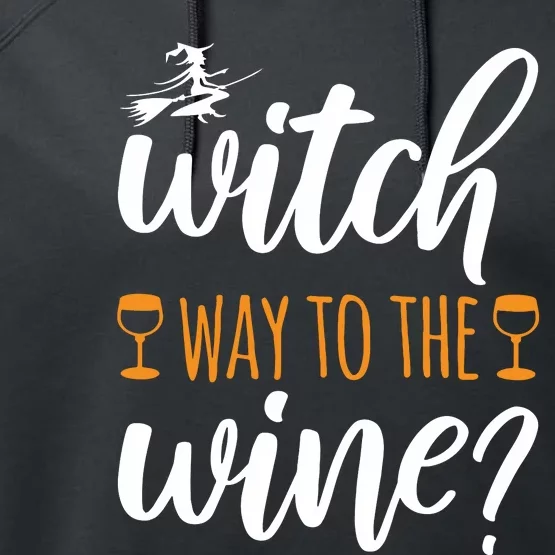 Witch Way To The Wine Halloween Funny Performance Fleece Hoodie