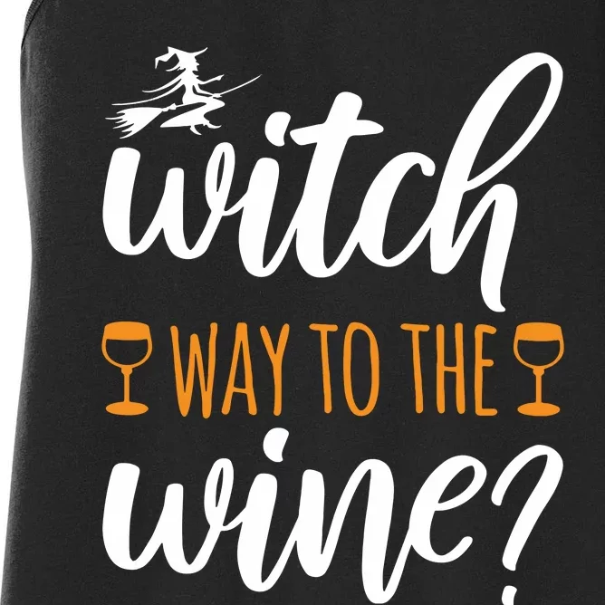 Witch Way To The Wine Halloween Funny Women's Racerback Tank