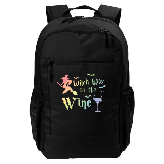 Witch Way To The Wine Halloween Wine Lover Rainbow Women Fun Daily Commute Backpack