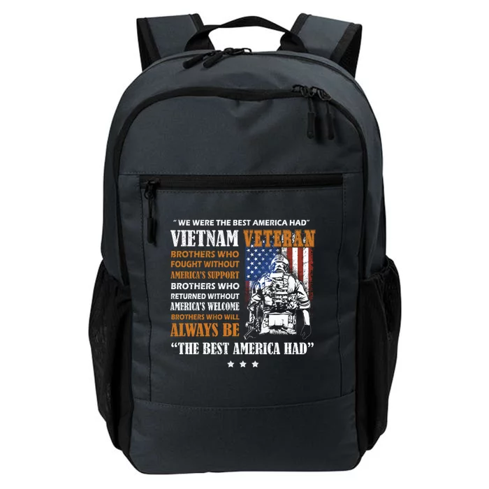 We Were The Best America Had Meaningful Gift Vietnam Veteran Army Funny Gift Daily Commute Backpack