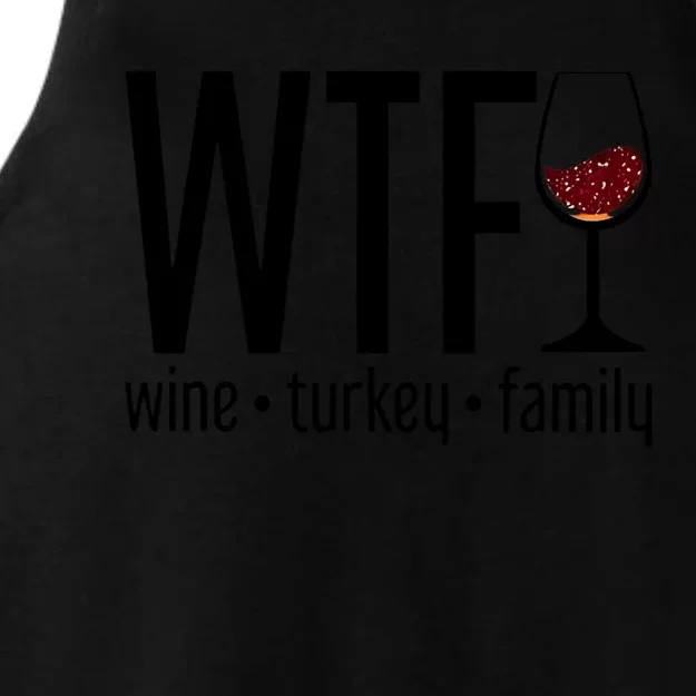 Wtf Wine Turkey Family Funny Thanksgiving Ladies Tri-Blend Wicking Tank