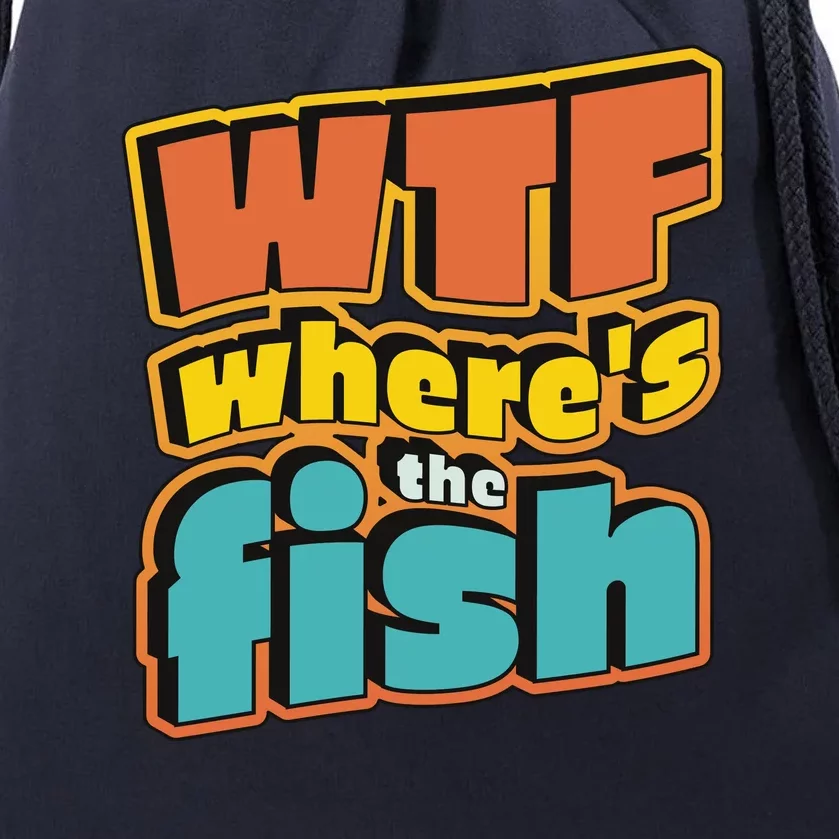 WTF Where's The Fish Funny Drawstring Bag