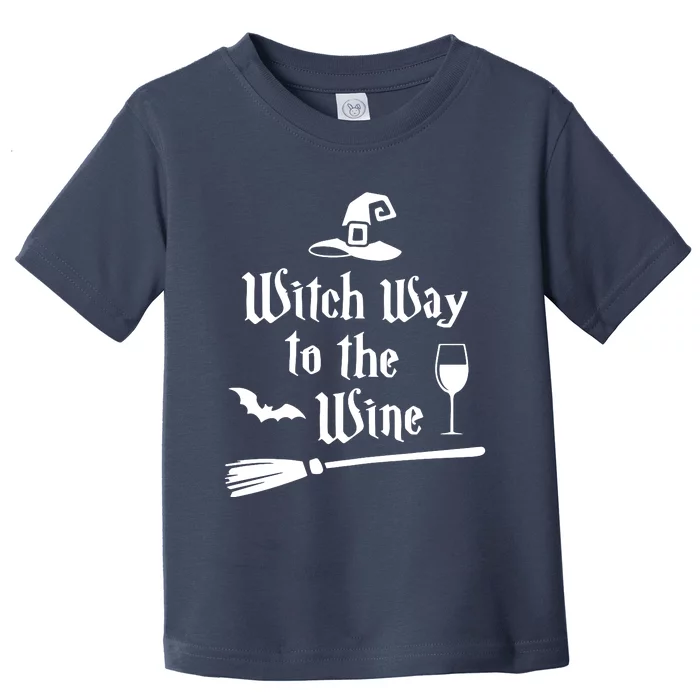 Witch Way To The Wine Funny Wine Drinking Gift Idea Toddler T-Shirt