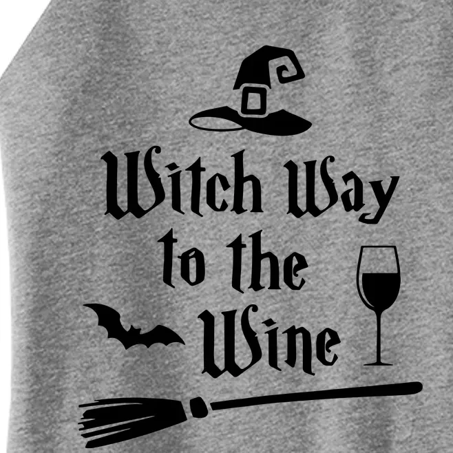 Witch Way To The Wine Funny Wine Drinking Gift Idea Women’s Perfect Tri Rocker Tank