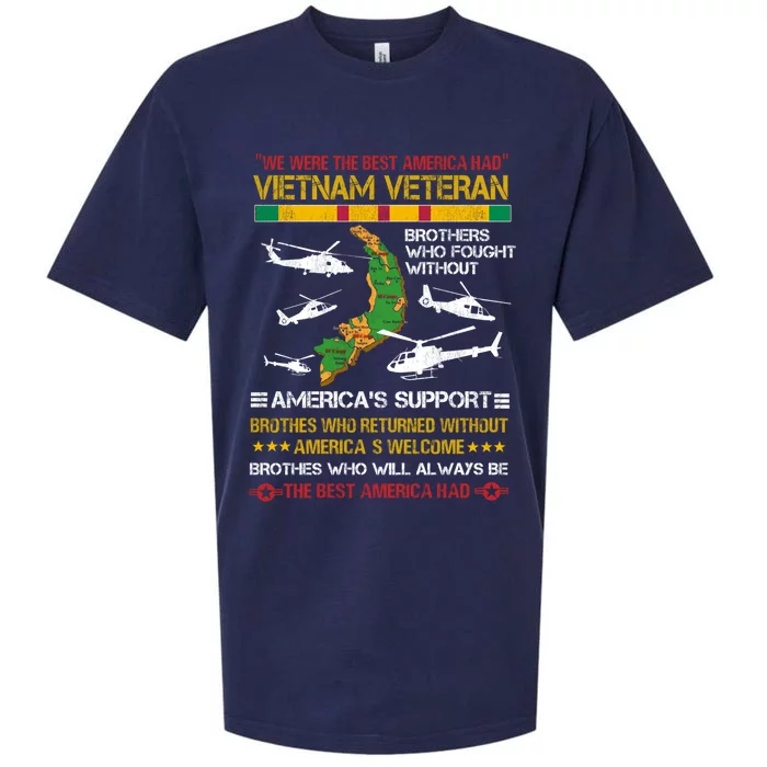 We Were The Best America Had Vietnam Veteran Brothers Who Cool Gift Sueded Cloud Jersey T-Shirt