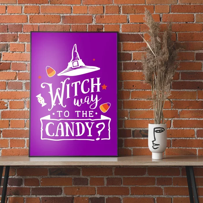 Witch Way To The Candy? Poster