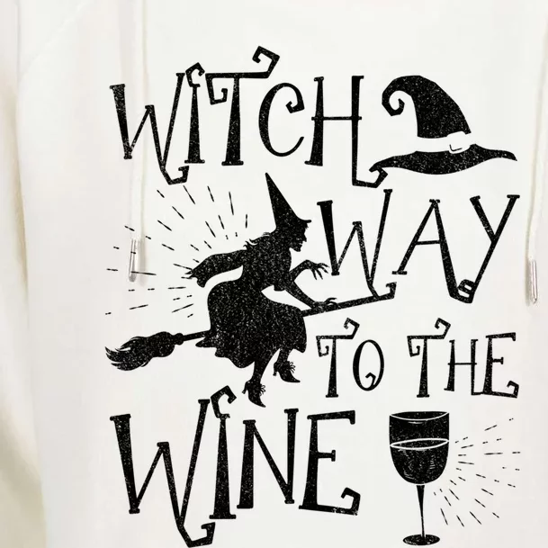 Witch Way To The Wine Witch Halloween Cute Gift Womens Funnel Neck Pullover Hood