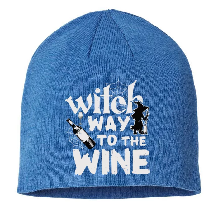 Witch Way To The Wine Funny And Halloween Funny Gift 8 1/2in Sustainable Knit Beanie