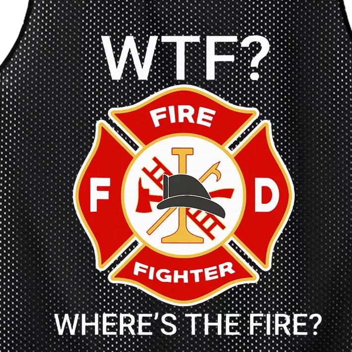 Wtf WhereS The Fire Funny Firefighter Mesh Reversible Basketball Jersey Tank