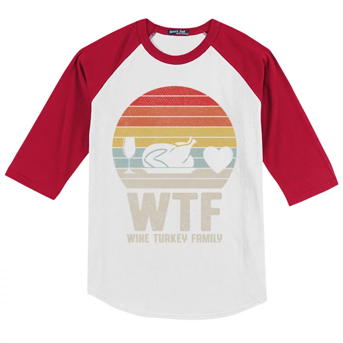 Wtf Wine Turkey Family Funny Thanksgiving Kids Colorblock Raglan Jersey