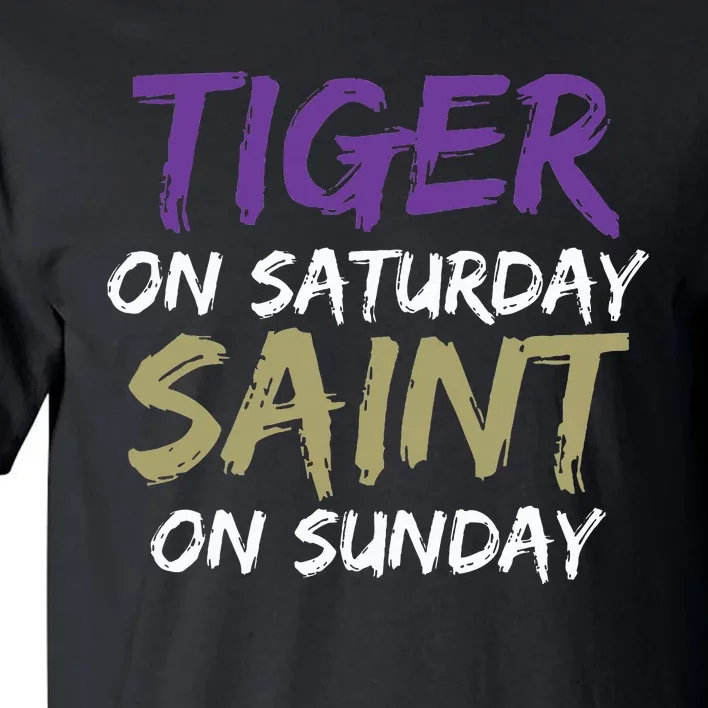 Weekend Warrior Tiger vs. Saint Tall T-Shirt