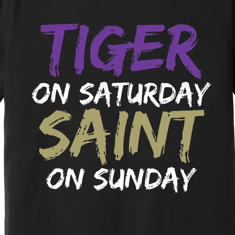 Weekend Warrior Tiger vs. Saint Premium T-Shirt