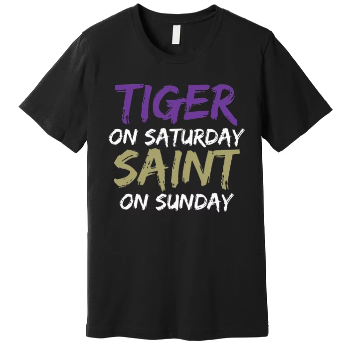 Weekend Warrior Tiger vs. Saint Premium T-Shirt