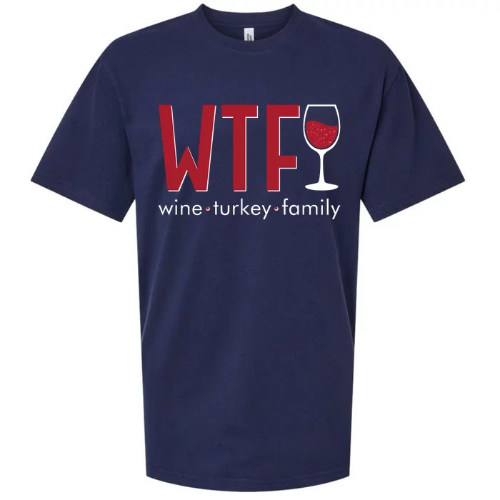 Wtf Wine Turkey Family Funny Holiday Thanksgiving Christmas Sueded Cloud Jersey T-Shirt