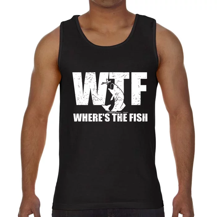 Wtf Wheres The Fish Funny Fishing Gifts Fathers Day Comfort Colors® Tank Top