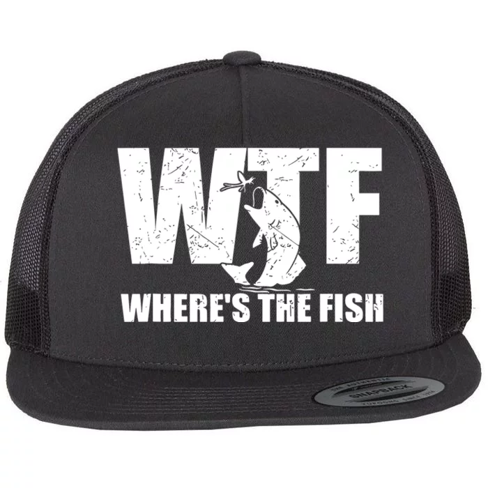 Wtf Wheres The Fish Funny Fishing Gifts Fathers Day Flat Bill Trucker Hat