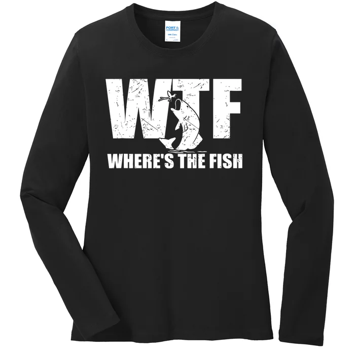 Wtf Wheres The Fish Funny Fishing Gifts Fathers Day Ladies Long Sleeve Shirt